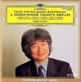 メンデルスゾーン : 劇音楽「真夏の夜の夢」全曲 Op.61